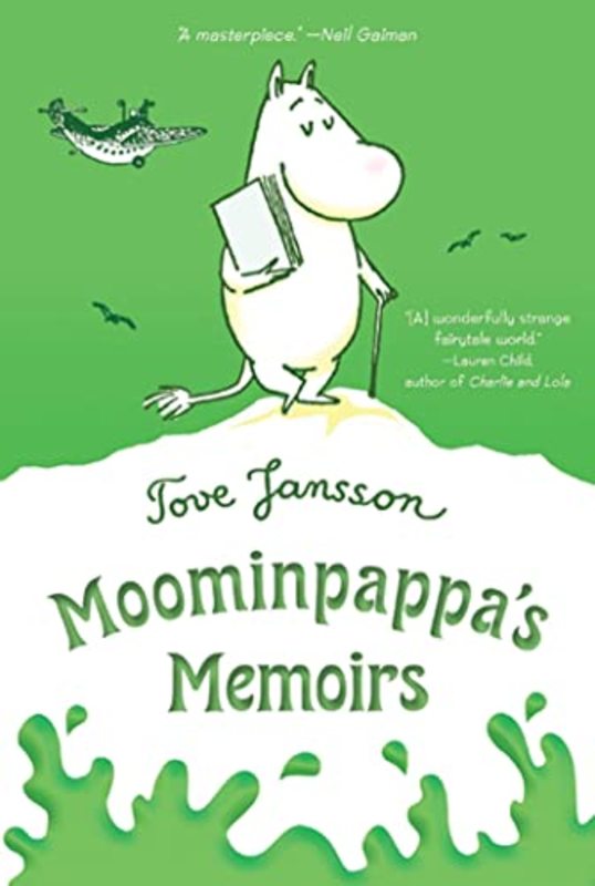 Book cover for "The Exploits of Moominpappa / Moominpappa's Memoirs" by Tove Jansson