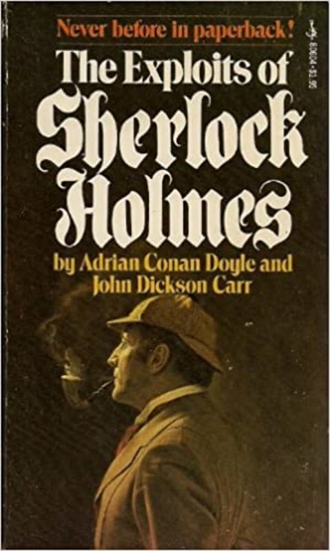 Book cover for "The Exploits of Sherlock Holmes" by John Dickson Carr