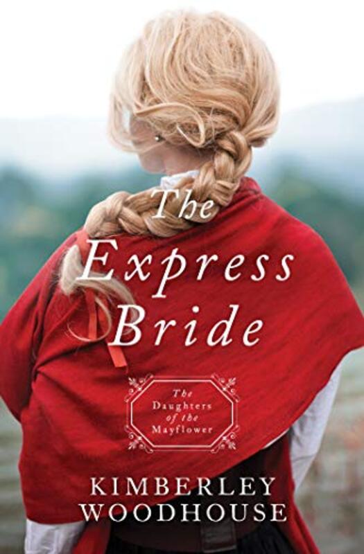 Book cover for "The Express Bride" by Kimberley Woodhouse