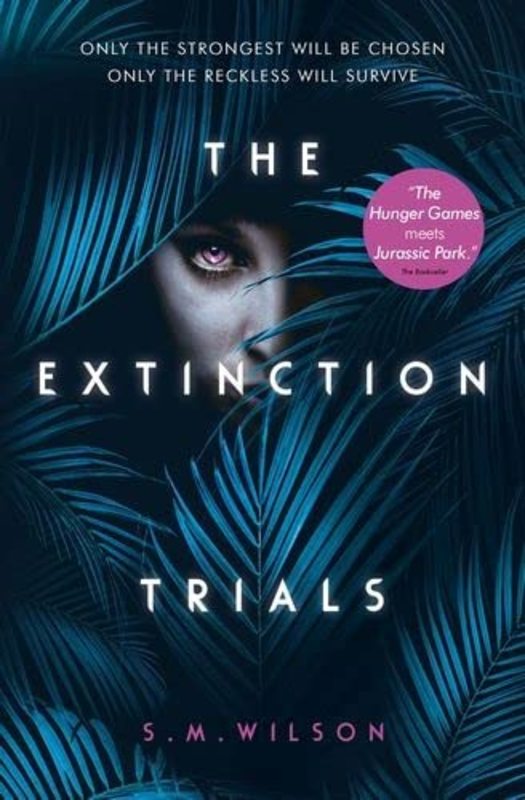 Book cover for "The Extinction Trials" by SM Wilson
