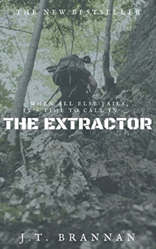 Book cover for "The Extractor" by JT Brannan