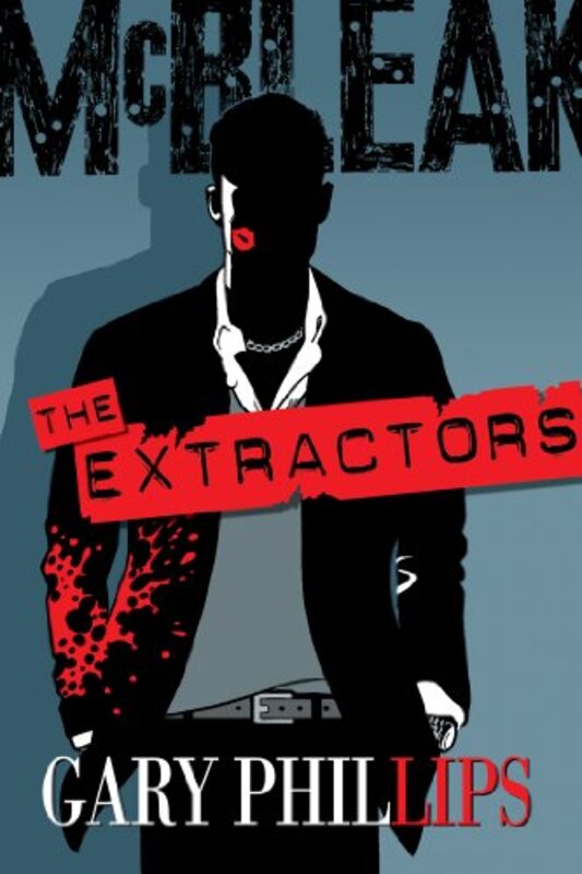 Book cover for "The Extractors" by Gary Phillips