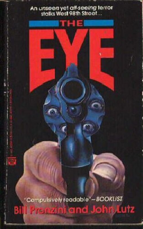 Book cover for "The Eye" by John Lutz
