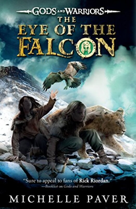 Book cover for "The Eye of the Falcon" by Michelle Paver