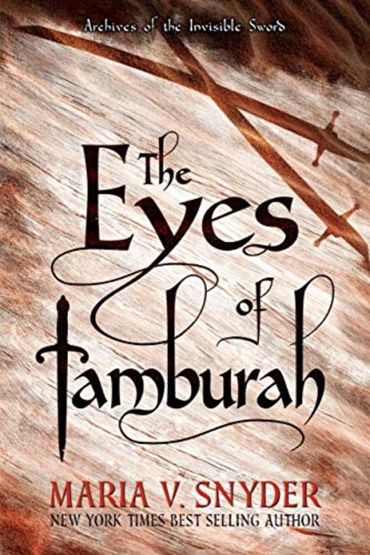 Book cover for "The Eyes of Tamburah" by Maria V Snyder