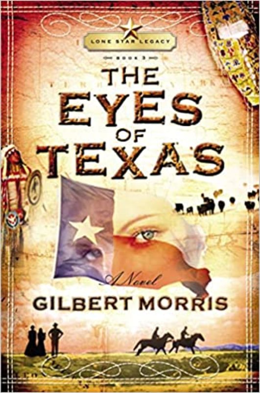 Book cover for "The Eyes of Texas" by Gilbert Morris
