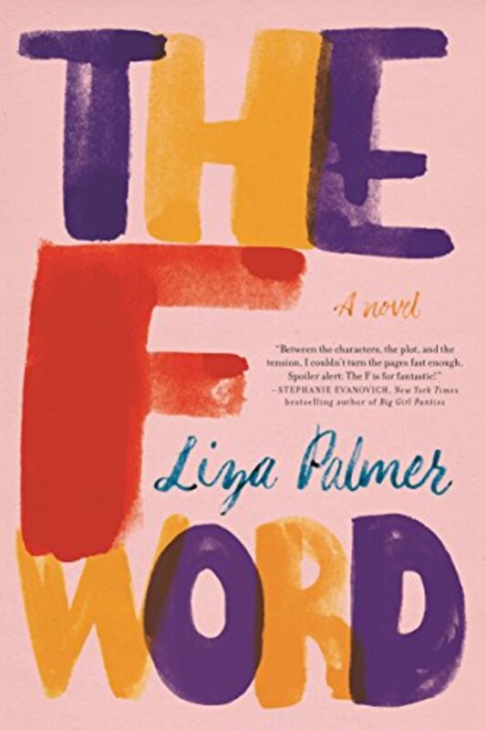 Book cover for "The F Word" by Liza Palmer