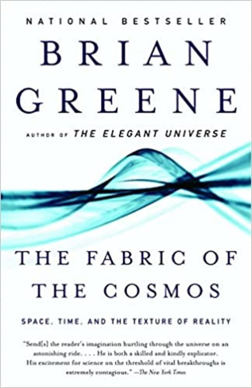 Book cover for "The Fabric of the Cosmos" by Brian Greene