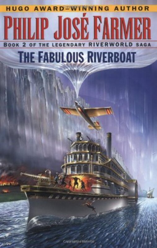 Book cover for "The Fabulous Riverboat" by Philip Jose Farmer