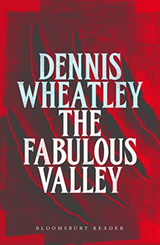 Book cover for "The Fabulous Valley" by Dennis Wheatley