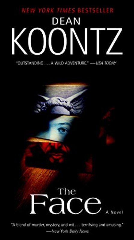 Book cover for "The Face" by Dean Koontz