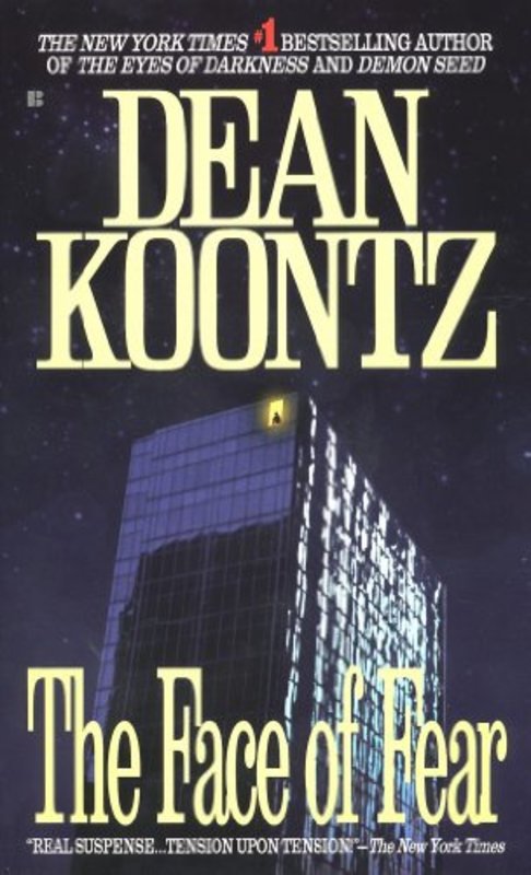 Book cover for "The Face of Fear" by Dean Koontz