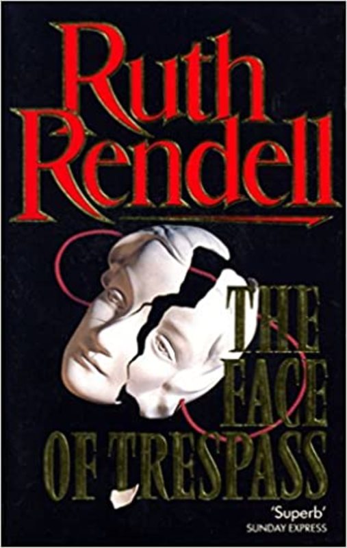 Book cover for "The Face of Trespass" by Ruth Rendell