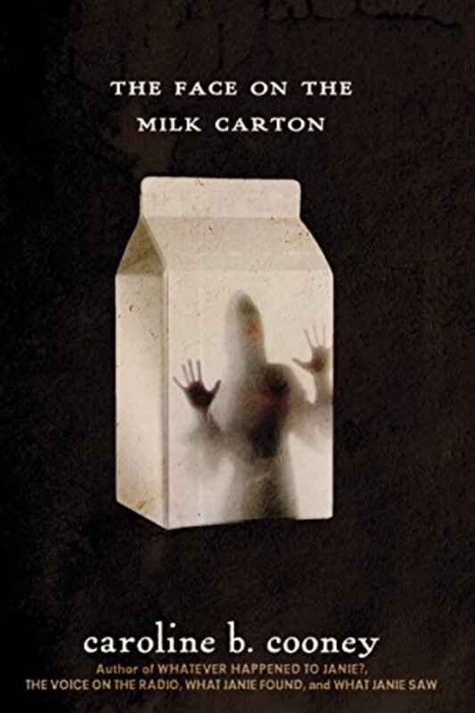 Book cover for "The Face on the Milk Carton" by Caroline B Cooney