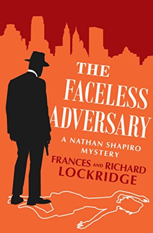 Book cover for "The Faceless Adversary / Case of the Murdered Redhead" by Richard and Frances Lockridge