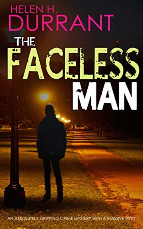 Book cover for "The Faceless Man" by Helen H Durrant