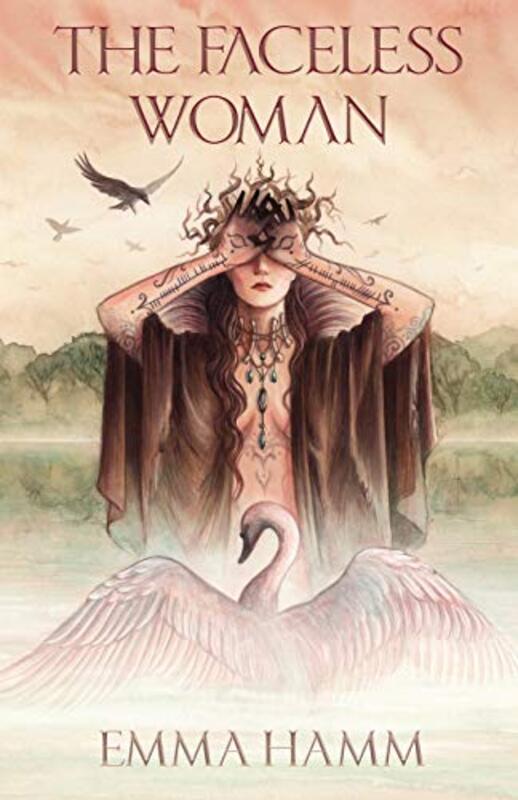 Book cover for "The Faceless Woman" by Emma Hamm