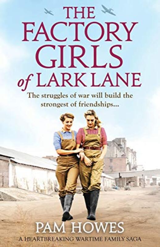 Book cover for "The Factory Girls of Lark Lane" by Pam Howes