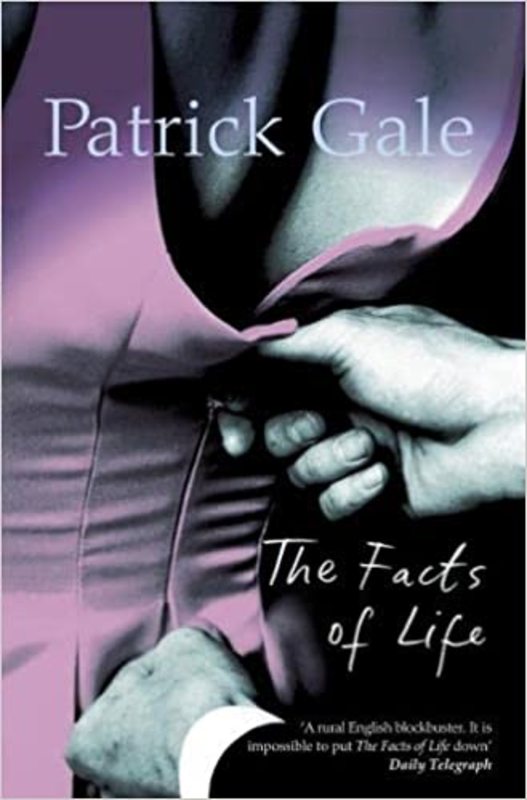 Book cover for "The Facts of Life" by Patrick Gale
