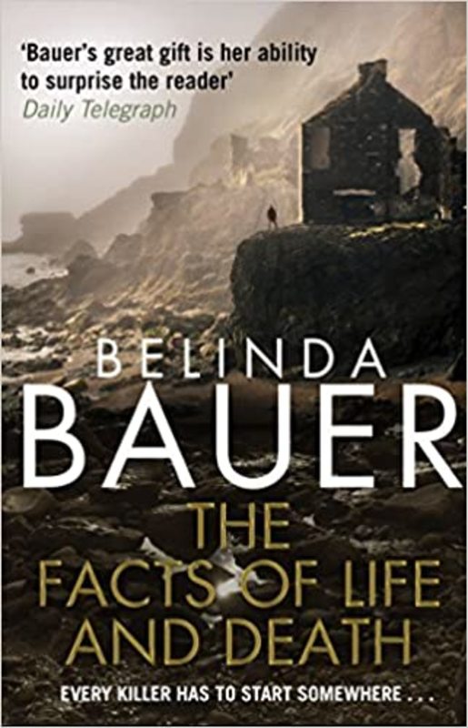 Book cover for "The Facts of Life and Death" by Belinda Bauer