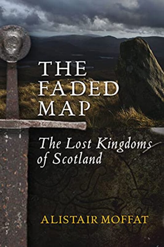 Book cover for "The Faded Map" by Alistair Moffat