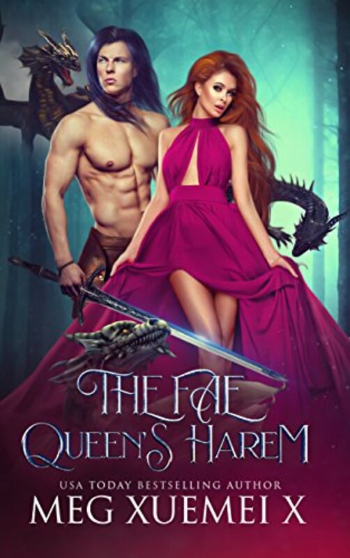Book cover for "The Fae Queen’s Harem" by Meg Xuemei X