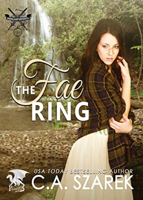 Book cover for "The Fae Ring" by CA Szarek