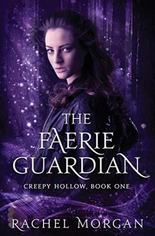 Book cover for "The Faerie Guardian" by Rachel Morgan