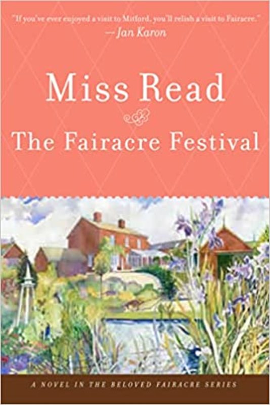 Book cover for "The Fairacre Festival" by Miss Read