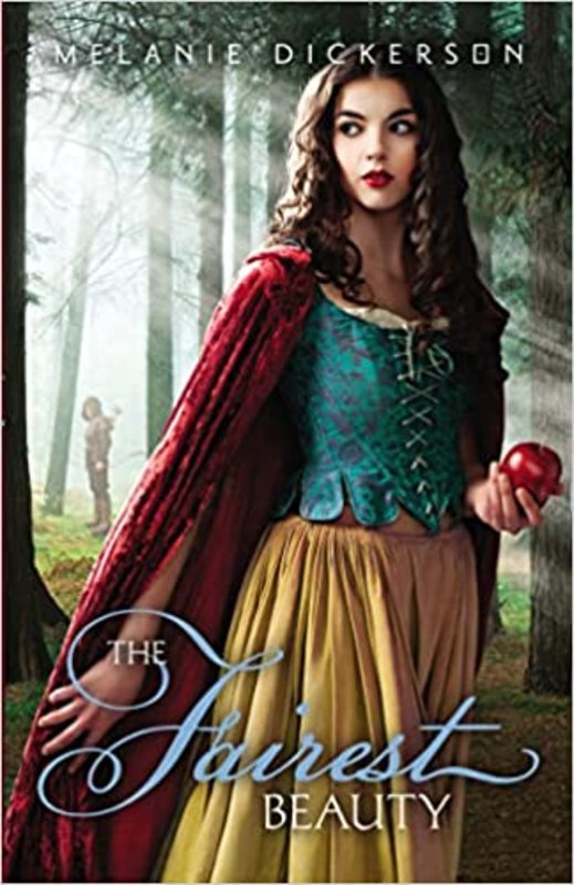 Book cover for "The Fairest Beauty" by Melanie Dickerson