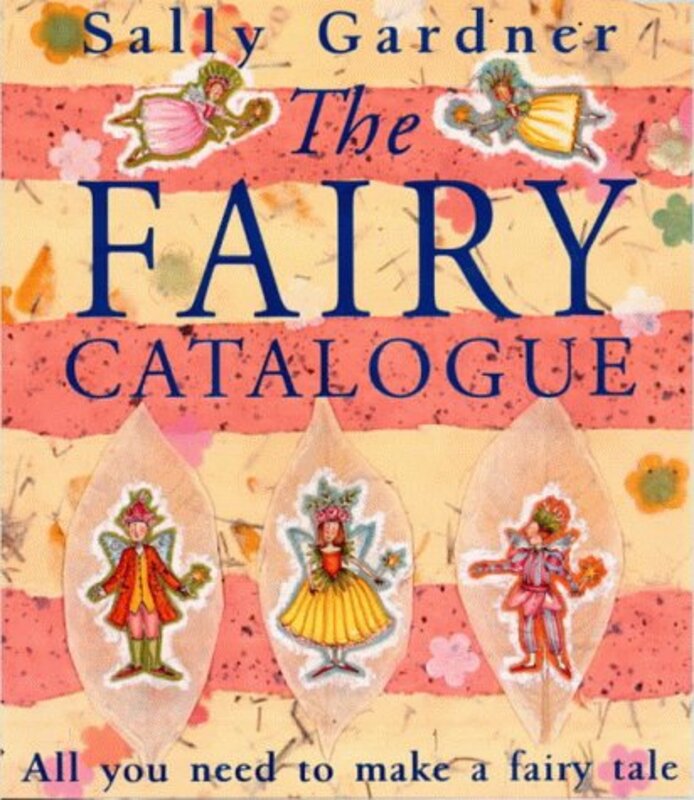 Book cover for "The Fairy Catalogue" by Sally Gardner