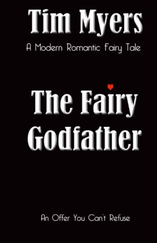 Book cover for "The Fairy Godfather" by Tim Myers