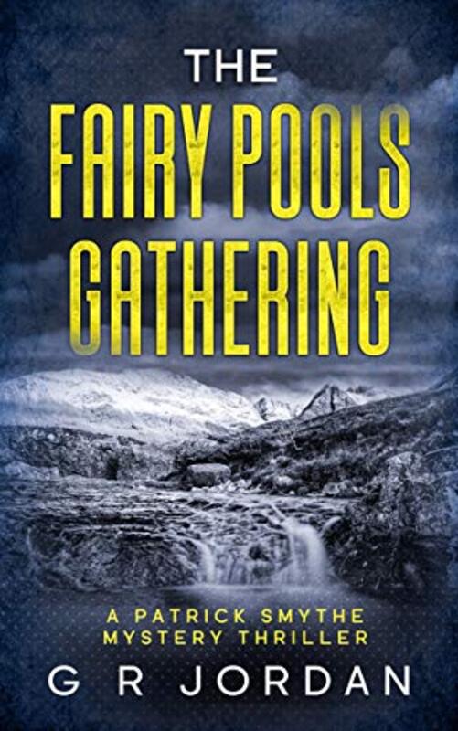 Book cover for "The Fairy Pools' Gathering" by GR Jordan