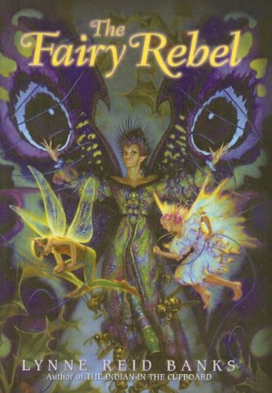 Book cover for "The Fairy Rebel" by Lynne Reid Banks