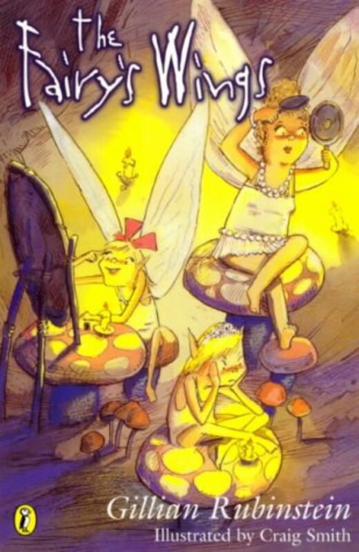 Book cover for "The Fairy's Wings" by Gillian Rubinstein