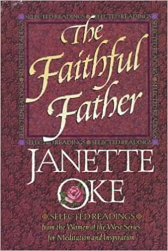 Book cover for "The Faithful Father" by Janette Oke