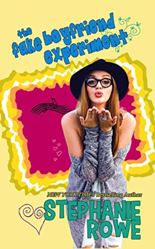 Book cover for "The Fake Boyfriend Experiment" by Stephanie Rowe