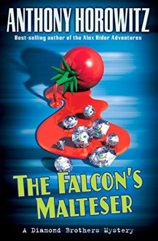 Book cover for "The Falcon's Malteser" by Anthony Horowitz