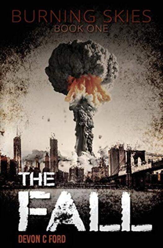 Book cover for "The Fall" by Devon C Ford