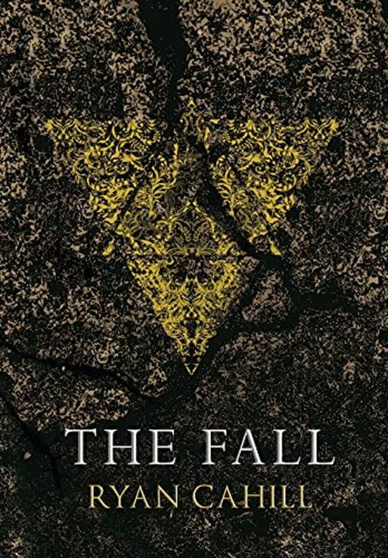 Book cover for "The Fall" by Ryan Cahill