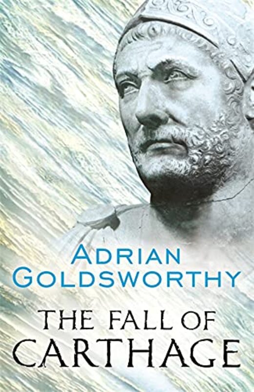 Book cover for "The Fall of Carthage" by Adrian Goldsworthy