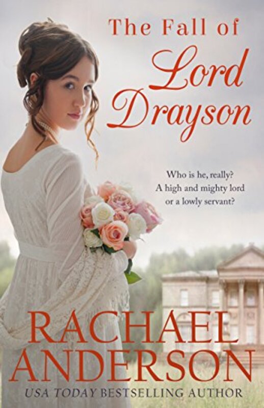 Book cover for "The Fall of Lord Drayson" by Rachael Anderson