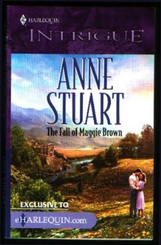 Book cover for "The Fall of Maggie Brown" by Anne Stuart