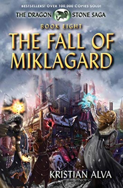 Book cover for "The Fall of Miklagard" by Kristian Alva