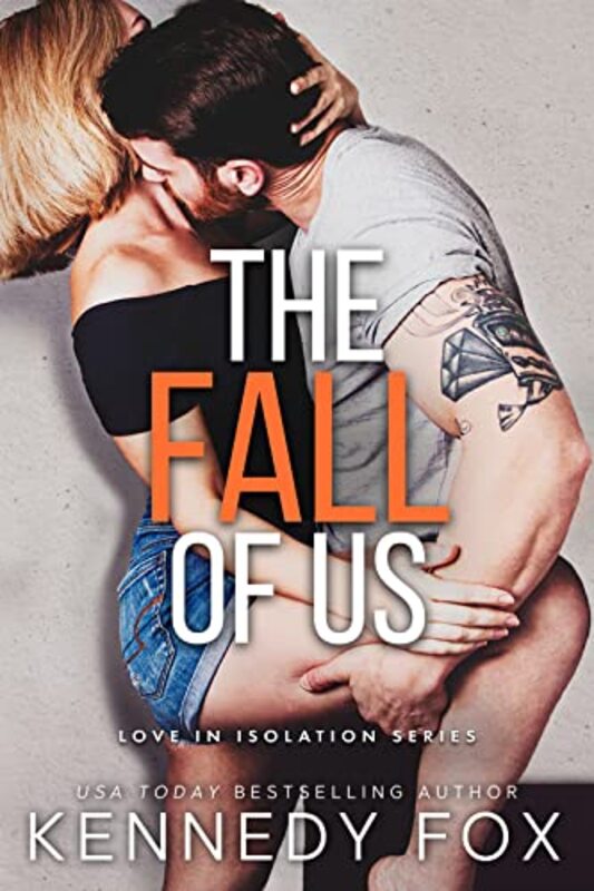 Book cover for "The Fall of Us" by Kennedy Fox