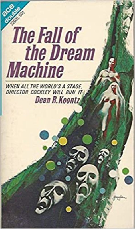 Book cover for "The Fall of the Dream Machine / The Star Ventures" by Dean Koontz