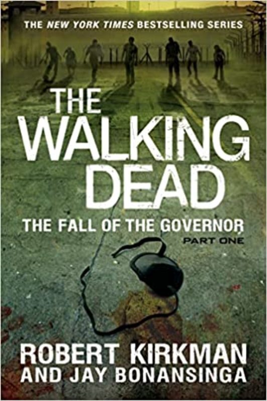 Book cover for "The Fall of the Governor, Part 1" by Robert Kirkman
