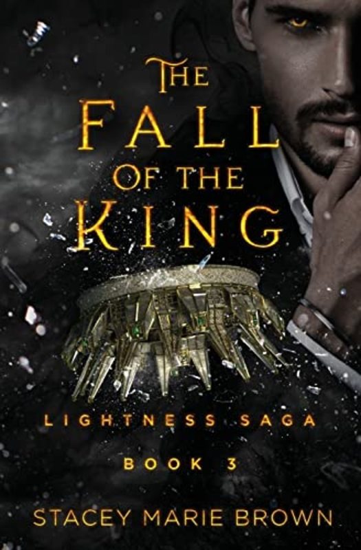 Book cover for "The Fall of the King" by Stacey Marie Brown