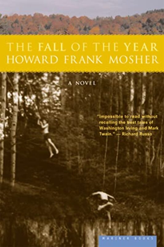 Book cover for "The Fall of the Year" by Howard Frank Mosher