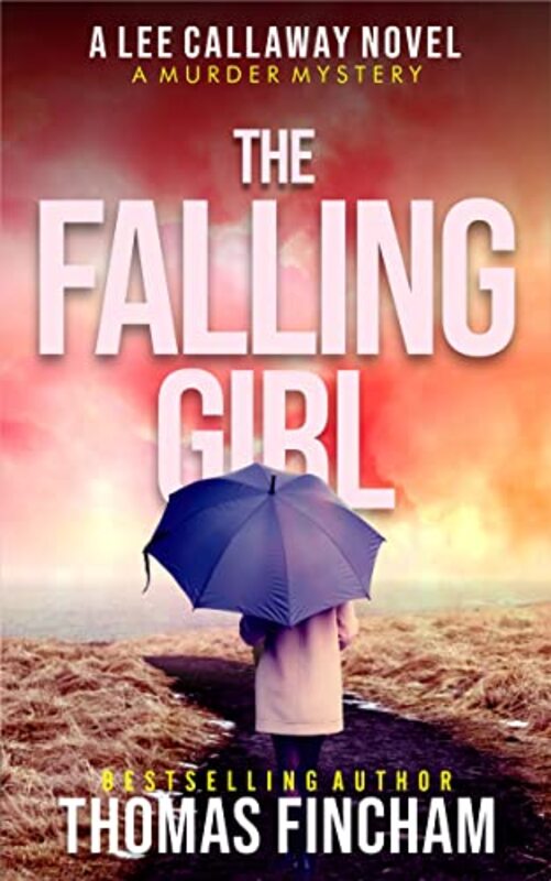 Book cover for "The Falling Girl" by Thomas Fincham
